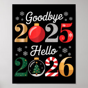 Poster Tchau 2025 Olá 2026 Feliz Ano Novo Chris