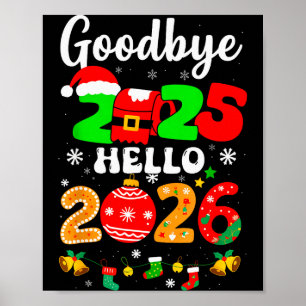 Poster Tchau 2025 Olá 2026 Feliz Ano Novo Chris