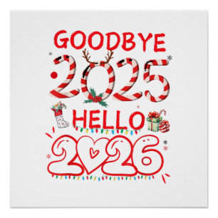 Póster Tchau 2025 Olá 2026 Feliz Natal Feliz Ano Novo