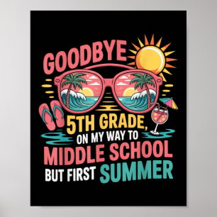 Poster Tchau 5ª Série Olá Verão Vibes do Ensino Médio