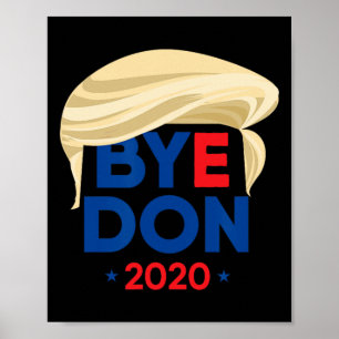 Poster Tchau Don Biden Harris Engraçado Trump Cabelo Byed