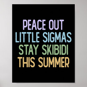 Poster Tchau Sigmas Fique Skibidi Neste Verão