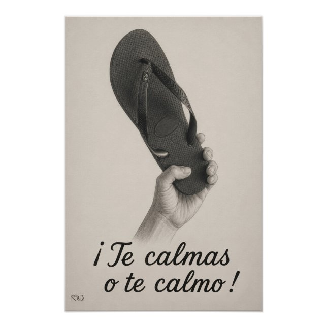 Póster Te calmas o te calmo (Frente)