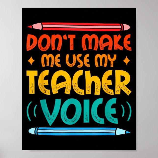 Poster Teacher Voice Teacherlife Primary School Teacher  (Frente)