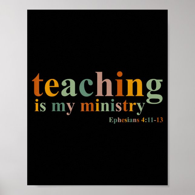 Poster Teaching Is My Ministry Bible Verse Scripture Chri (Frente)