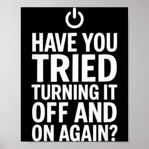 Poster Tech Humor Design Você Tentou Desligar