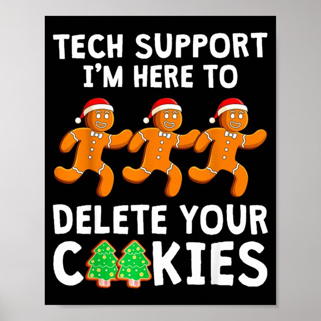 Poster Tech Suprt Christmas Cookies Women Men Funny Chris (Frente)