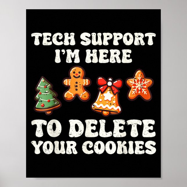 Poster Tech Suprt Here To Delete Cookies Gingerbread Teac (Frente)