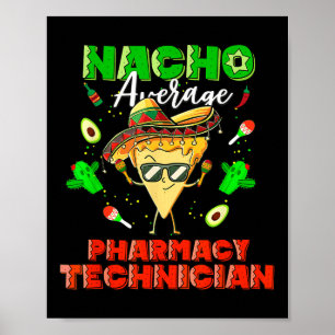 Poster Técnico Farmático Médio Nacho Mexicano