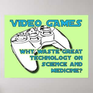 Póster Tecnologia de Jogos de Vídeo Cartaz Engraçado Impr