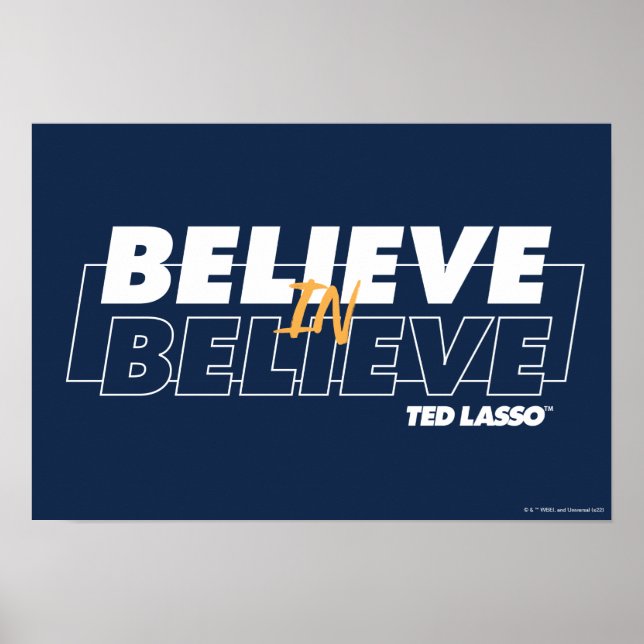 Poster Ted Lasso | Acredite em (Frente)