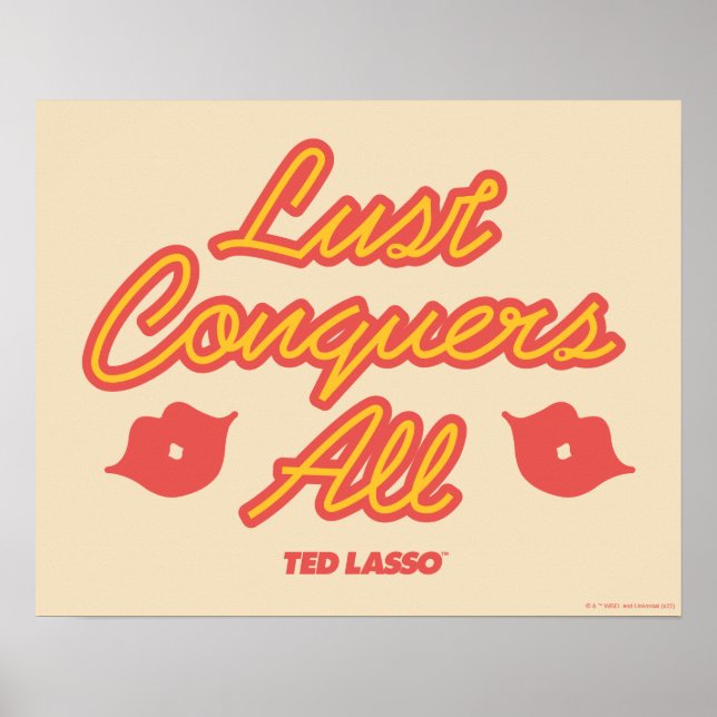 Poster Ted Lasso | Conquistas de luxúria Todos (Frente)