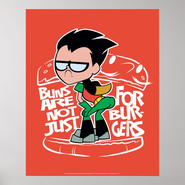 Póster Teen Titans Go! | Robin Booty Scooty Buns (Frente)