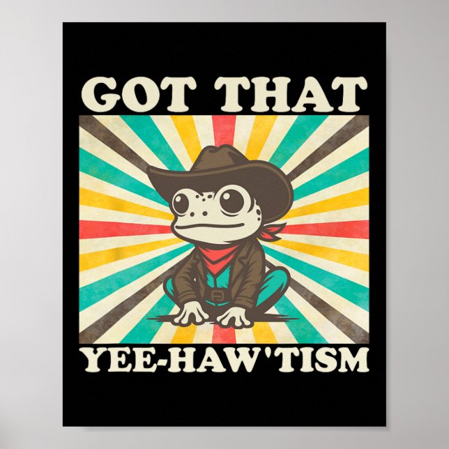 Poster Tem Esse Yee-haw’tismo Funny Retro Frog Autismo  (Frente)