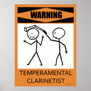 Poster Temperamental de advertência do Clarinetis
