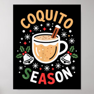 Poster Temporada de Coquito para Entusiastas de Feriados 