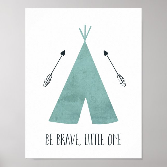 Poster Tenda Azul Seja Corajoso Pequeno Um (Frente)
