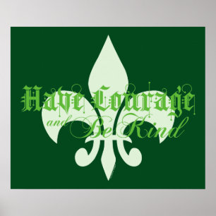 Poster Tenha a coragem & seja - flor de lis - texto verde