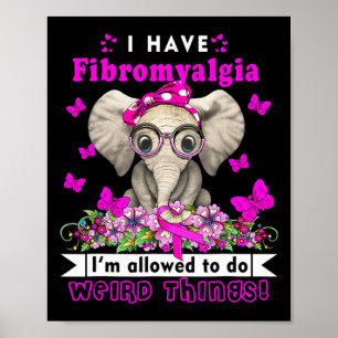 Poster Tenha Fibromialgia Sensibilização Fúria de Elefant