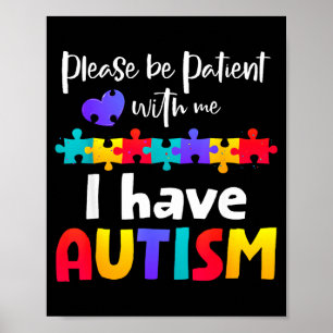 Poster Tenha paciência comigo, eu tenho autismo puzzle au