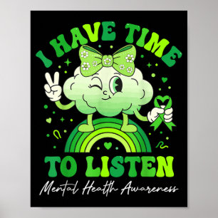 Poster Tenha Tempo para Ouvir Conscientização sobre Saúde