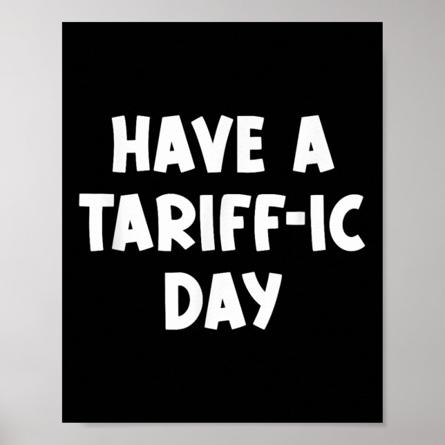 Poster Tenha Um Dia De Tarifa, Engraçado, Piadas, Sarcást (Frente)