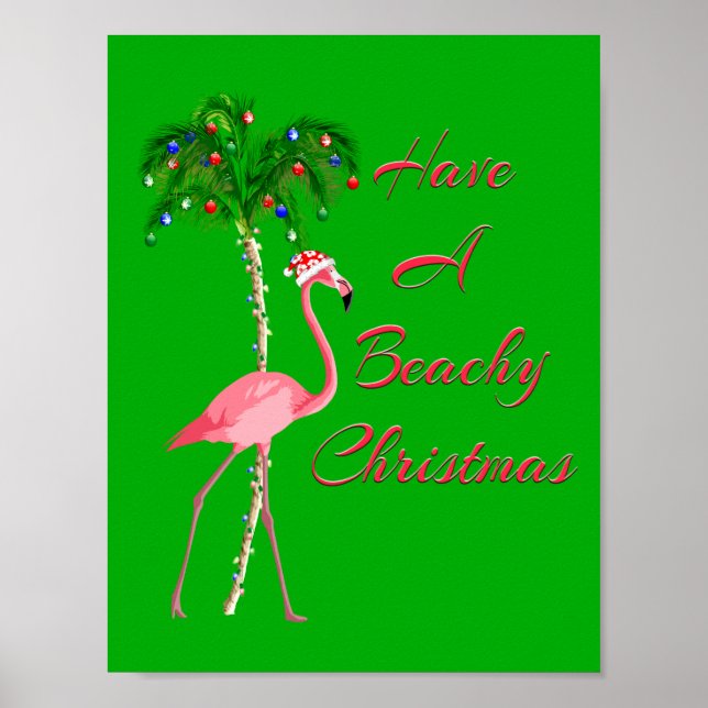 Póster Tenha Um Flamingo De Natal De Beachy (Frente)