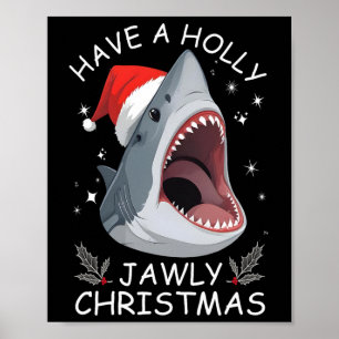 Poster Tenha um Natal de Mandíbula Holly Engraçado Chapéu