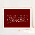 Poster Tenha Uma Feliz De Férias De Natal<br><div class="desc">Estamos sempre a adicionar novas designs diariamente!</div>