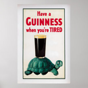 Poster Tenha uma Guinness Quando Estiver Cansado Vintage