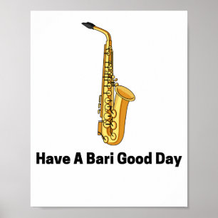 Poster Tenham um saxofone bari bom dia jogando