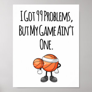 Poster Tenho 99 Problemas1