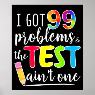 Poster Tenho 99 Professores Motivacionais no Dia do Teste