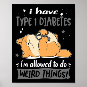 Poster Tenho Diabetes Tipo 1 Que Posso Fazer Estranho