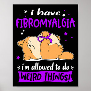 Poster Tenho Fibromialgia Que Posso Fazer Coisas Estranha