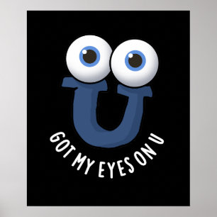 Poster Tenho Olhos Em Você Piada Engraçada do Alfabeto Fu