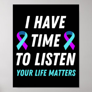 Poster Tenho Tempo Para Ouvir A Consciência Da Prevenção 