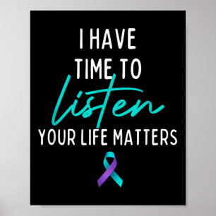 Poster Tenho Tempo Para Ouvir A Consciência Da Prevenção 