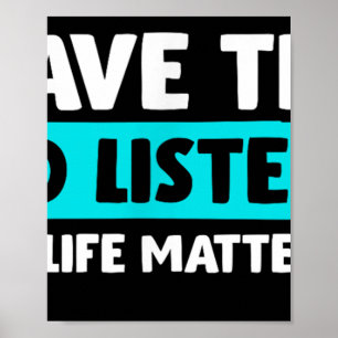 Poster Tenho Tempo Para Ouvir - Conscientização sobre Sui