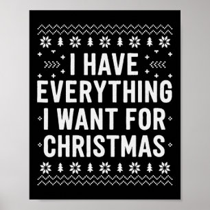 Poster Tenho Tudo o Que Quero Para o Natal Sou Eu Que Sou