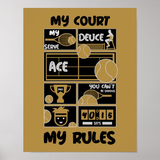 Poster Tênis My Court My Rules (Frente)