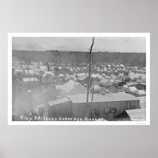 Póster Tent City Anchorage, Alasca 1905 (Frente)