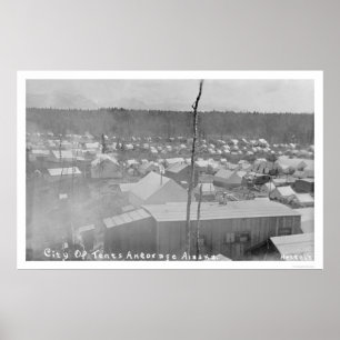Póster Tent City Anchorage, Alaska 1905