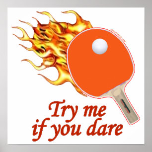 Póster Tente-me sibilo flamejante Pong