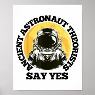 Poster Teórico do Astronauta Antigo Diz Sim Lua Completa 