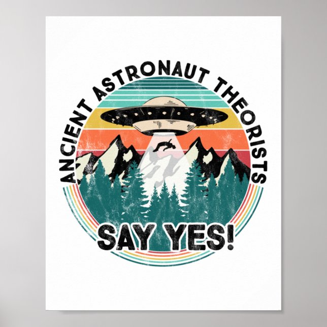 Poster Teóricos dos Astronautas Antigos Dizem Sim - Alien (Frente)