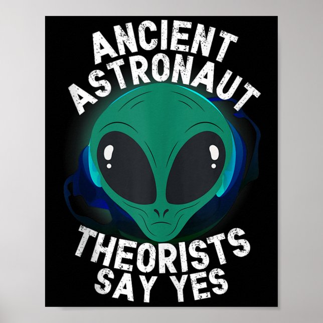 Poster Teóricos dos Astronautas da Cabeça de alienígena D (Frente)