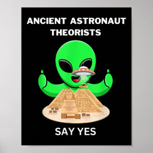 Poster Teóricos dos Astronautas Egípcios Antigos Dizem Si