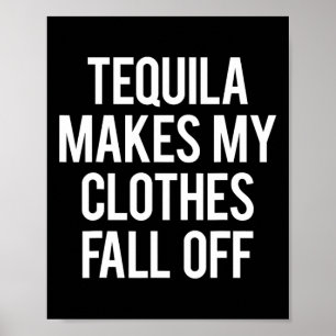 Poster Tequila Faz minhas roupas caírem