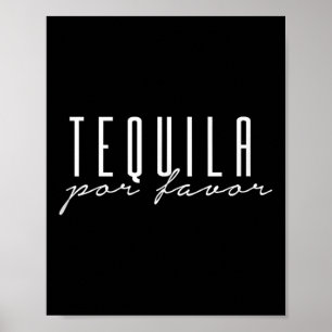 Poster Tequila Por Favor Por Favor, Bebida Do Partido Cin